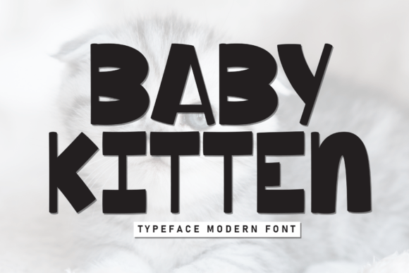 Baby Kitten: The Bold Display Font for Playful Brand Identity