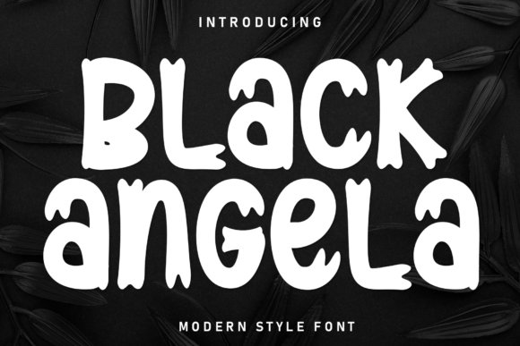 Black Angela: The Bold Typeface That Transformed My Brand Identity