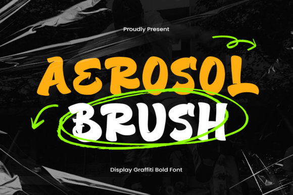 Bringing Street Energy to Your Shop with Aerosol Brush Typeface