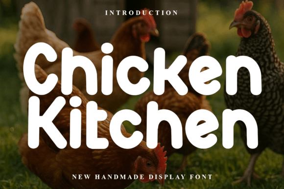 Chicken Kitchen: A Warm Display Font for Editorial Design