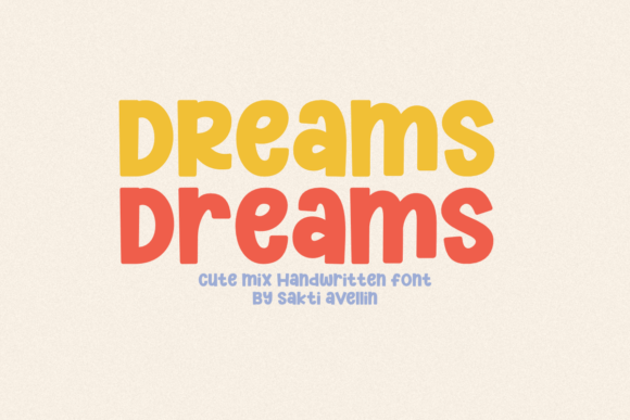 Dreams Dreams: The Handwritten Display Font for Scroll-Stopping Campaigns