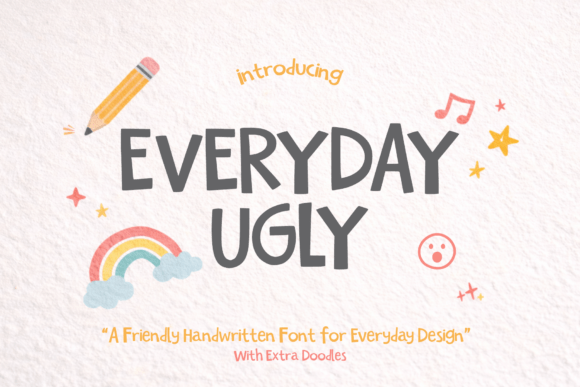 Everyday Ugly: The Friendly Display Font for Handmade Brands