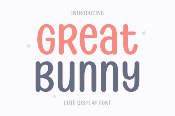 Great Bunny: The Rhythmic Display Typeface for Bold Branding
