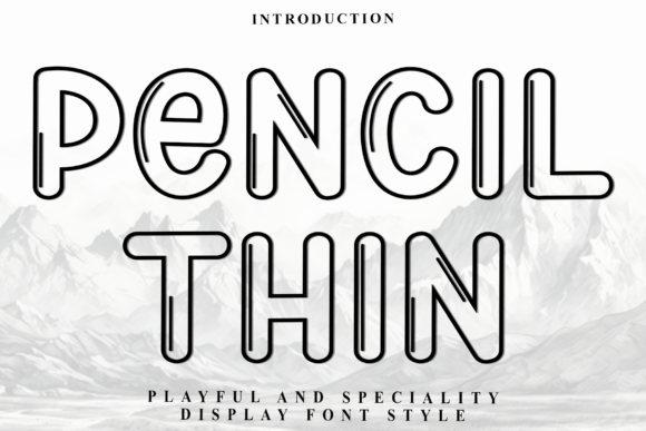 Pencil Thin: The Sleek Typeface for Campaigns That Demand Attention