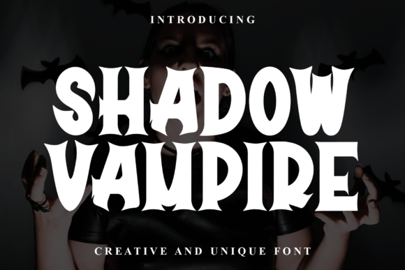 Shadow Vampire: The Bold Typeface That Transforms Campaign Visuals