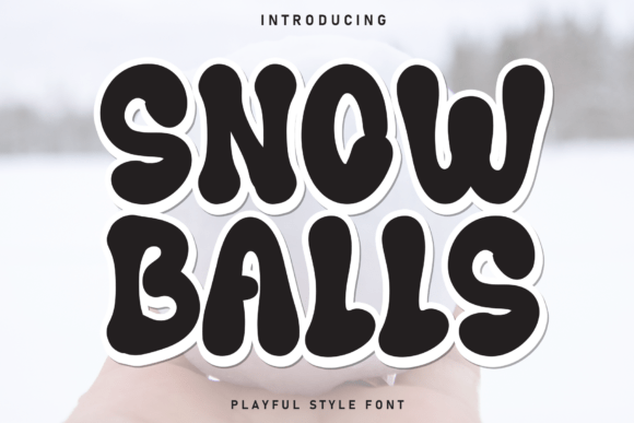 Snow Balls: The Playful Typeface for Scroll-Stopping Winter Campaigns