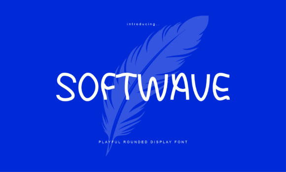 Softwave: The Playful Typeface for Modern Editorial Design