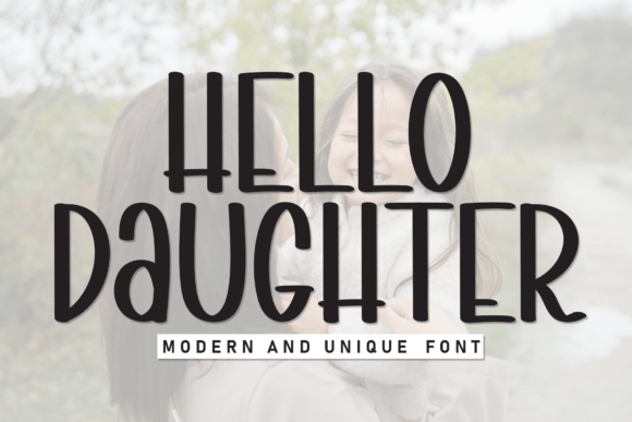 Why Hello Daughter Is the Perfect Handwritten Display Font for Editorial Projects