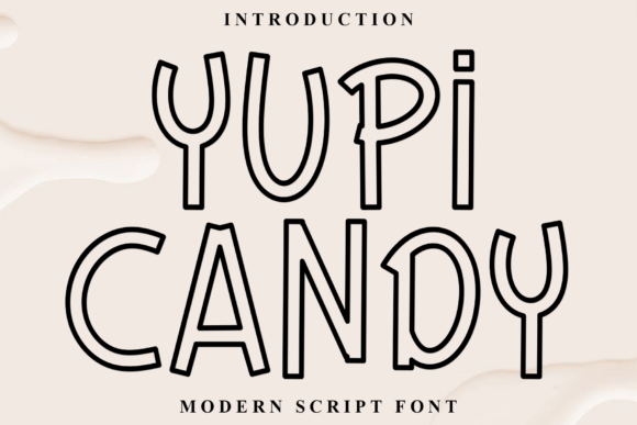 Yupi Candy: The Festive Typeface That Transforms Small Business Branding